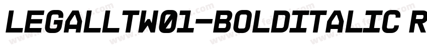 LegalLTW01-BoldItalic Regular字体转换